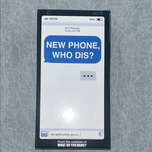 •NEW PHONE WHO DIS• card game!